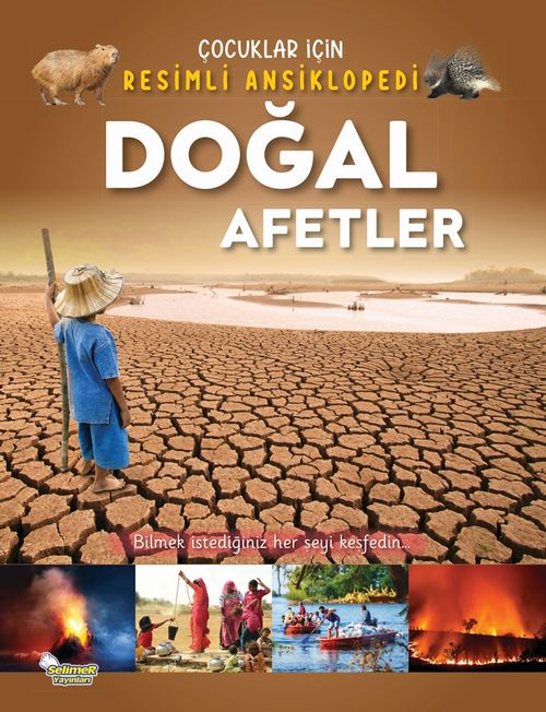 Doğal Afetler / Çocuklar İçin Resimli Ansiklopedi
