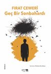Ge&ccedil; Bir Sonbahardı