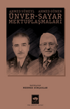 Ahmed S&uuml;heyl &Uuml;nver - Ahmed G&uuml;ner Sayar Mektuplaşmaları