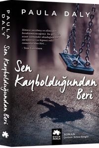 Sen Kaybolduğundan Beri
