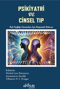 Psikiyatri ve Cinsel Tıp & Ruh Sağlığı Uzmanları İçin Kapsamlı Kılavuz