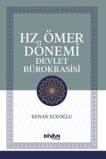 Hz. Ömer Dönemı̇ Devlet Bürokrası̇sı̇