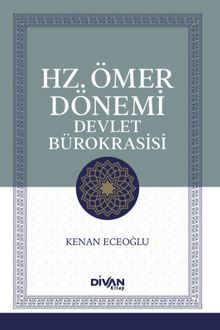 Hz. Ömer Dönemı̇ Devlet Bürokrası̇sı̇
