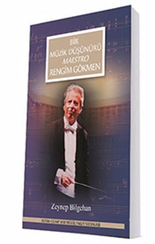 Bir Müzik Düşünürü Maestro Rengim Gökmen & Altın Madalya Serisi