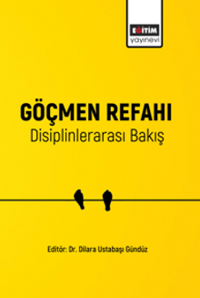 Göçmen Refahı Disiplinlerarası Bakış