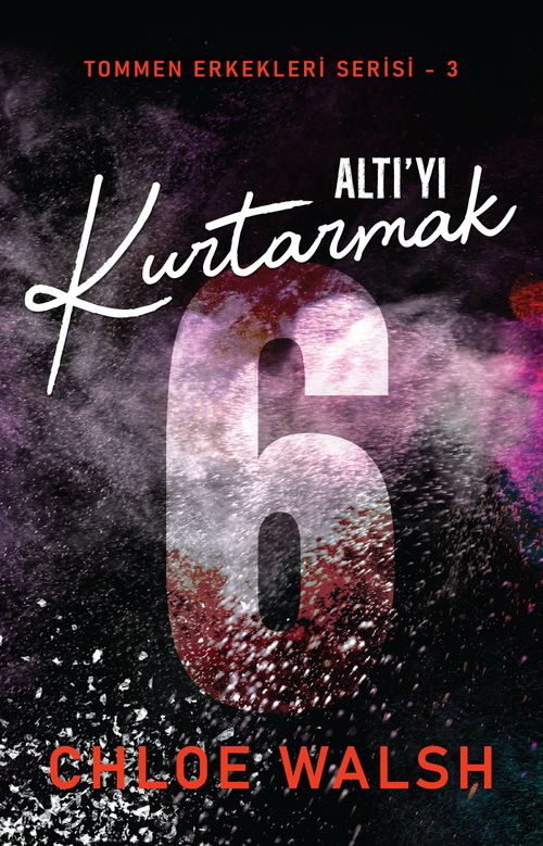 Altı'yı Kurtarmak / Tommen Erkekleri Serisi 3