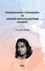 Paramahansa Yogananda ve Kendini Gerçekleştirme Derneği