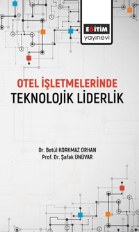 Otel İşletmelerinde Teknolojik Liderlik