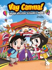 Vay Canına! İnsan Vücudu Eğlence Parkı