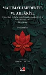 Malumat-I Medenîye Ve Ahlakîye  (Birinci Kısım)