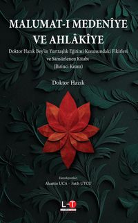 Malumat-I Medenîye Ve Ahlakîye  (Birinci Kısım)