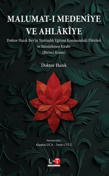 Malumat-I Medenîye Ve Ahlakîye  (Birinci Kısım)