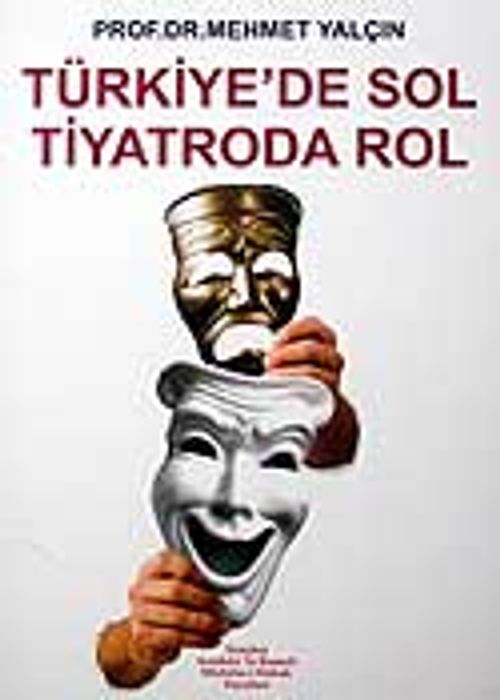 Türkiye'de Sol Tiyatroda Rol