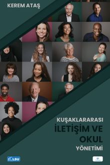 Kuşaklararası İletişim ve Okul Yönetimi