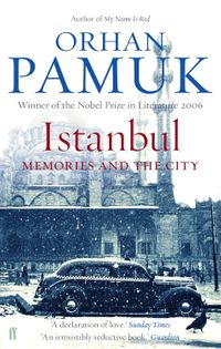 Istanbul Memories And The City
