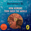Yuval Noah Harari - Unstoppable Us Volume 1