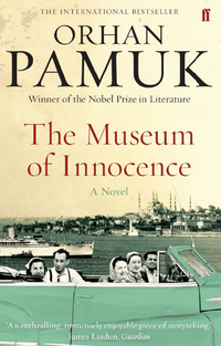 Orhan Pamuk - Museum of Innocence