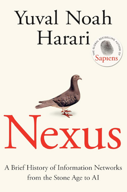 Yuval Noah Harari - Nexus