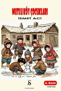 Mutlu Köy Çocukları