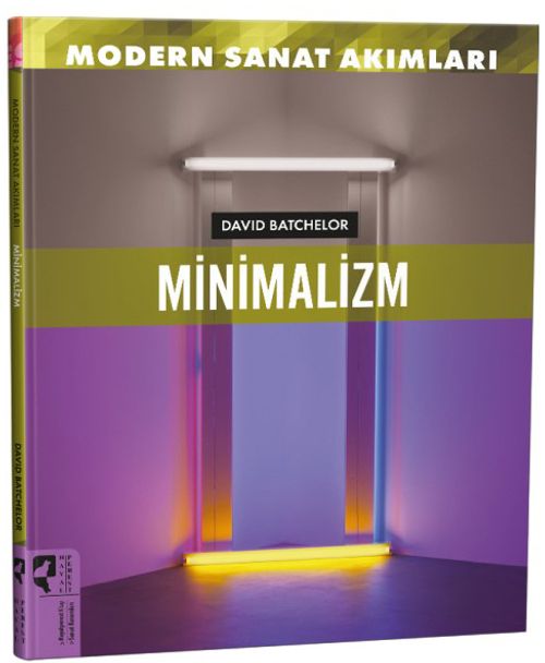 Modern Sanat Akımları: Minimalizm