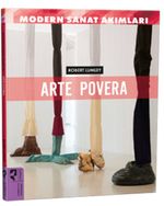 Modern Sanat Akımları: Arte Povera
