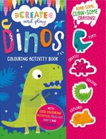 MBI - Create and Play Dinos Colouring Activity Book