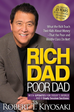 Rich Dad Poor Dad: What Rich Teach