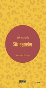 40 Soruda Sözleşmeler