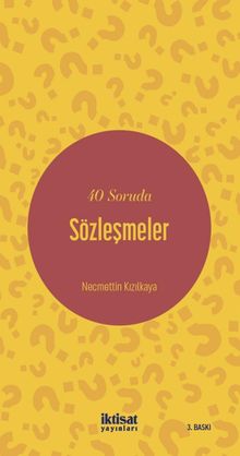 40 Soruda Sözleşmeler