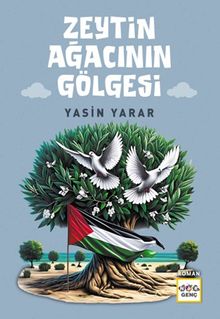 Zeytin Ağacının Gölgesi