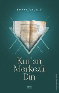 Kur'an Merkezli Din