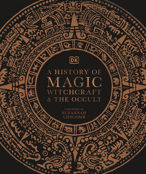 A History Of Magic Witchcraft And The Oc