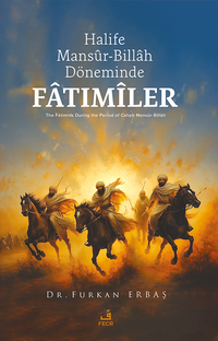 Halife Mansur-Billah Döneminde Fatımiler