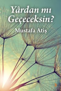 Yardan mı Geçeceksin?