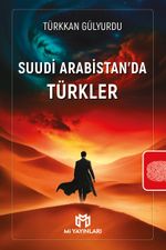 Suudi Arabistan'da Türkler
