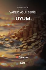 Varlık Yolu Serisi 2 / Uyum