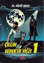 Çılgın Dedektif Yiğit 1