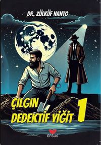 Çılgın Dedektif Yiğit 1