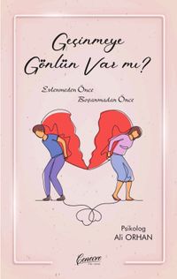 Geçinmeye Gönlün Var Mı?