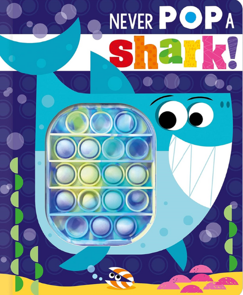 Never Pop a Shark!