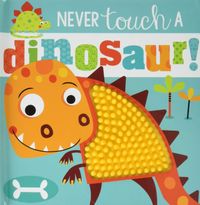 MBI - Never Touch a Dinosaur!