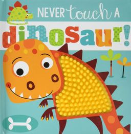 MBI - Never Touch a Dinosaur!