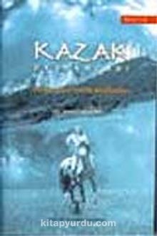 Kazak Destanları-I & Köroğlu'nun Kazak Anlatmaları
