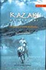 Kazak Destanları-I & Köroğlu'nun Kazak Anlatmaları
