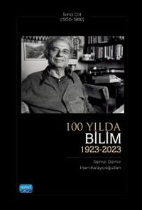 100 Yılda Bilim (1923-2023) - İkinci Cilt (1950-1980)