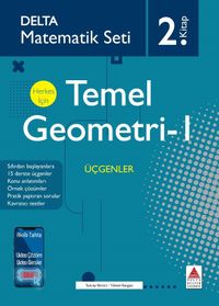 Matematik Seti 2. Kitap Herkes İçin Temel Geometri 1 Üçgenler