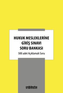 Hukuk Mesleklerine Giriş Sınavı Soru Bankası