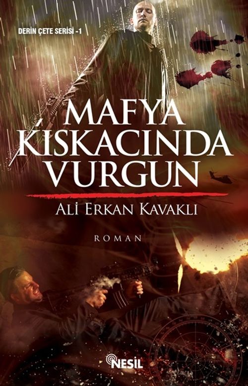 Mafya Kıskacında Vurgun
