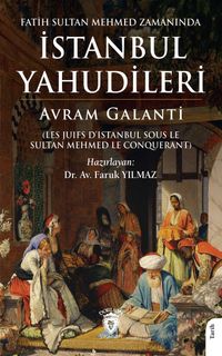 Fatih Sultan Mehmed Zamanında İstanbul Yahudileri