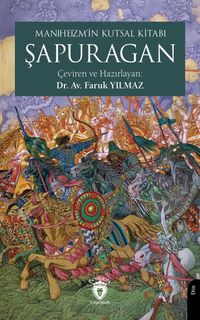 Maniheizm'in Kutsal Kitabı Şapuragan